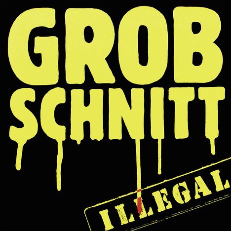 Grobschnitt: Illegal, CD