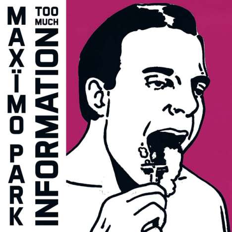 Maxïmo Park: Too Much Information, CD