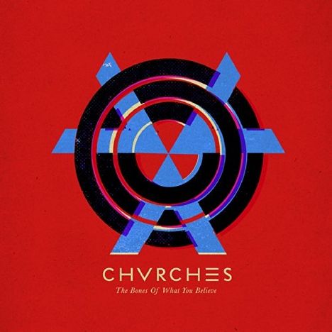 Chvrches: The Bones Of What You Believe, CD