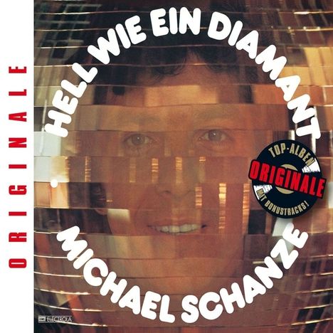 Michael Schanze: Hell wie ein Diamant (Originale), CD
