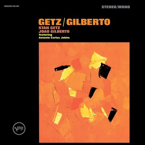 Stan Getz &amp; João Gilberto: Getz / Gilberto  (50th Anniversary Deluxe Edition), CD