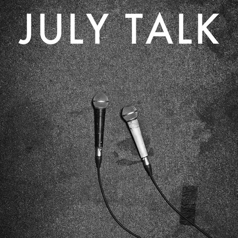 July Talk: July Talk, CD