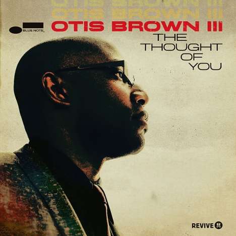 Otis Brown III: The Thought Of You, CD
