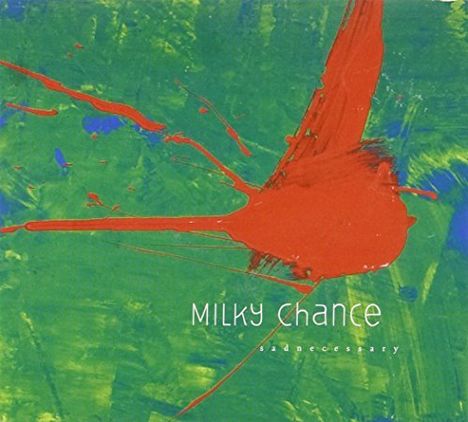 Milky Chance: Sadnecessary, CD