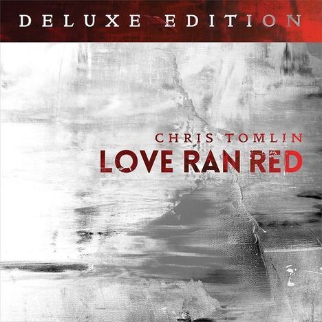 Chris Tomlin: Love Ran Red (Deluxe Edition), 2 CDs