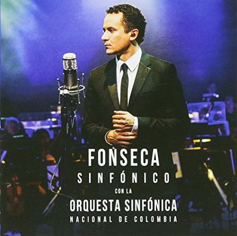 Fonseca: Sinfónico Con La Orquesta Sinfónica Nacional De Colombia, 1 CD und 1 DVD
