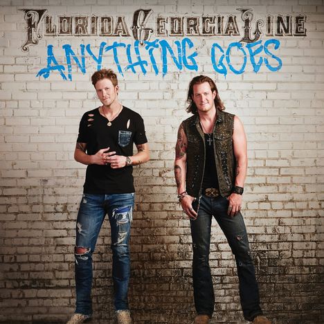 Florida Georgia Line: Anything Goes, CD