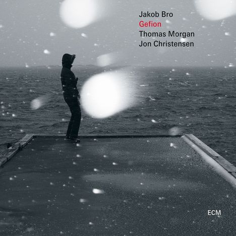 Jakob Bro (geb. 1978): Gefion, CD
