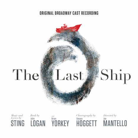 Sting (geb. 1951): Musical: The Last Ship (Original Cast Recording), CD