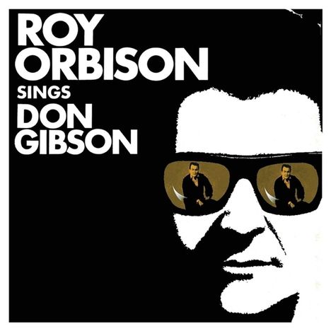 Roy Orbison: Roy Orbison Sings Don Gibson (remastered 2015), LP