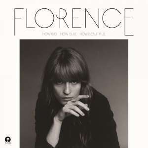 Florence &amp; The Machine: How Big, How Blue, How Beautiful, 2 LPs