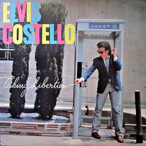 Elvis Costello (geb. 1954): Taking Liberties (180g), LP