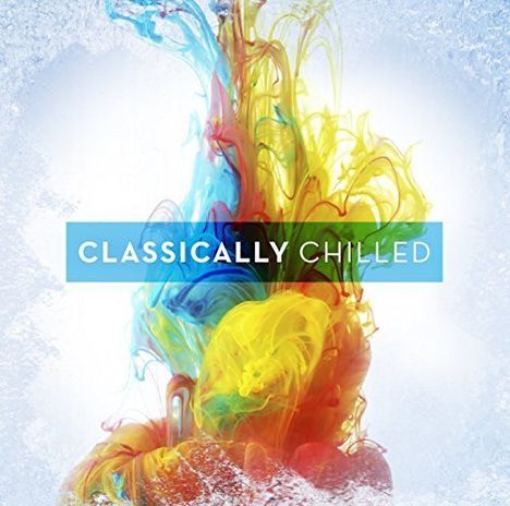 Classically Chilled, 2 CDs