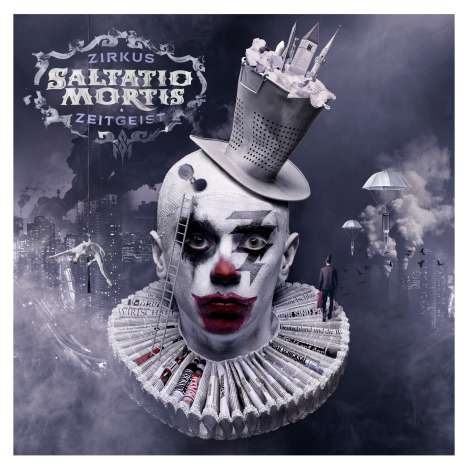 Saltatio Mortis: Zirkus Zeitgeist (Limited Deluxe Edition), 2 CDs