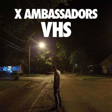 X Ambassadors: VHS (Limited Edition), 2 LPs