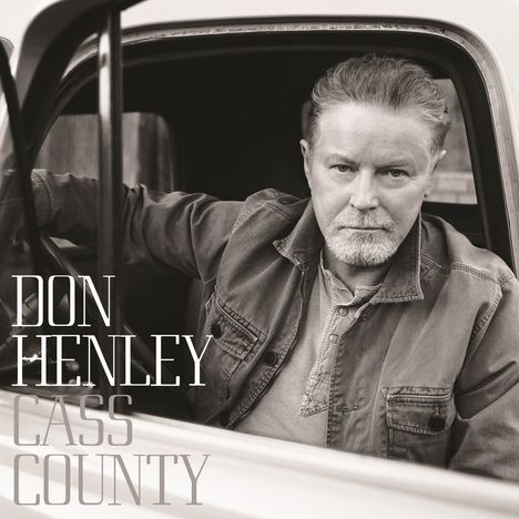Don Henley (geb. 1947): Cass County (Limited Edition), 2 LPs