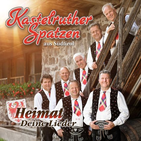 Kastelruther Spatzen: Heimat - Deine Lieder, CD