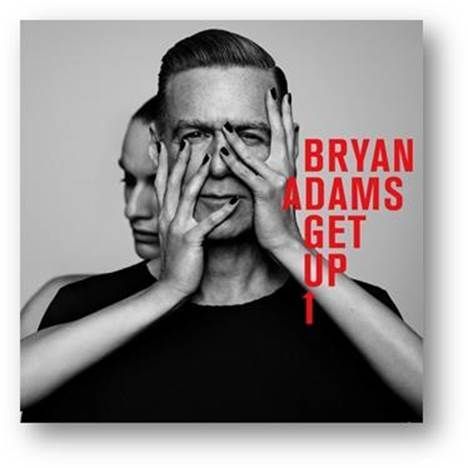 Bryan Adams: Get Up (Limited Deluxe Edition), 2 CDs