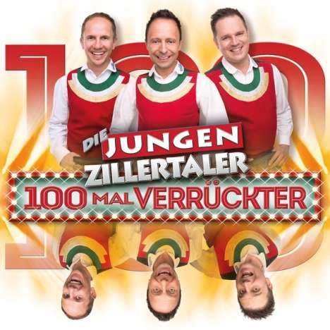 Die Jungen Zillertaler: 100 Mal verrückter, CD