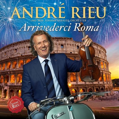 André Rieu (geb. 1949): Arrivederci Roma, CD