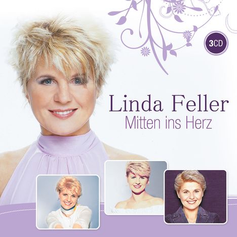 Linda Feller: Mitten ins Herz, 3 CDs