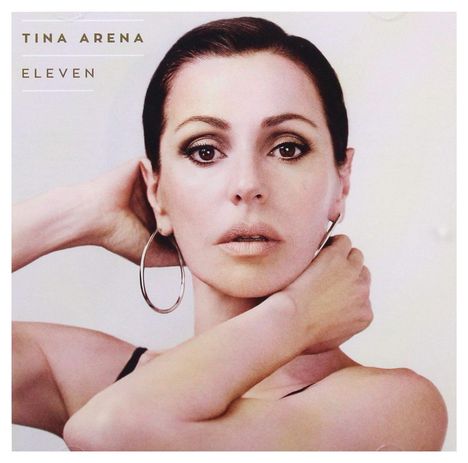 Tina Arena: Eleven, CD