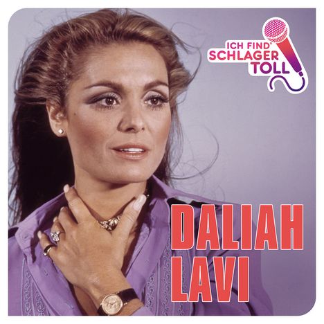 Daliah Lavi: Ich find' Schlager toll (Das Beste), CD