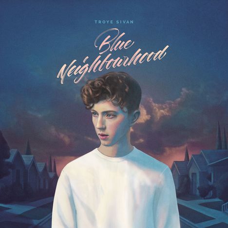 Troye Sivan: Blue Neighbourhood (Deluxe Edition) (Explicit), CD