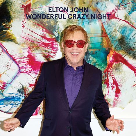 Elton John (geb. 1947): Wonderful Crazy Night, CD