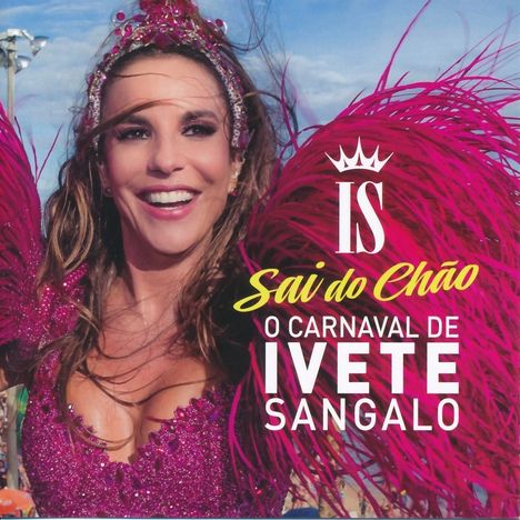 Ivete Sangalo: O Carnaval De Ivete Sangalo, CD