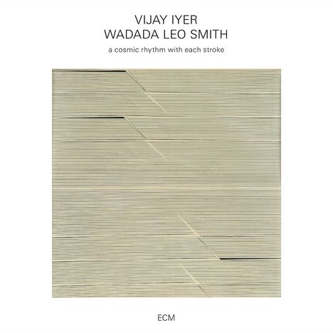 Vijay Iyer &amp; Wadada Leo Smith: A Cosmic Rhythm With Each Stroke, CD