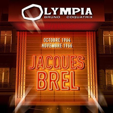 Jacques Brel (1929-1978): Live At The Olympia Bruno Coquatrix 1964 + 1966, 2 CDs