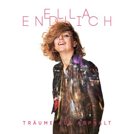 Ella Endlich: Träume auf Asphalt, CD