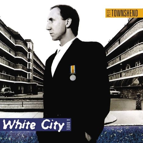 Pete Townshend: White City: A Novel, CD