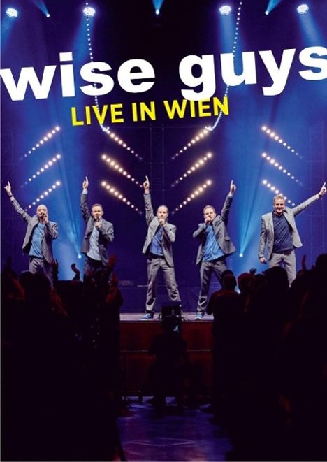 Wise Guys: Live in Wien, DVD