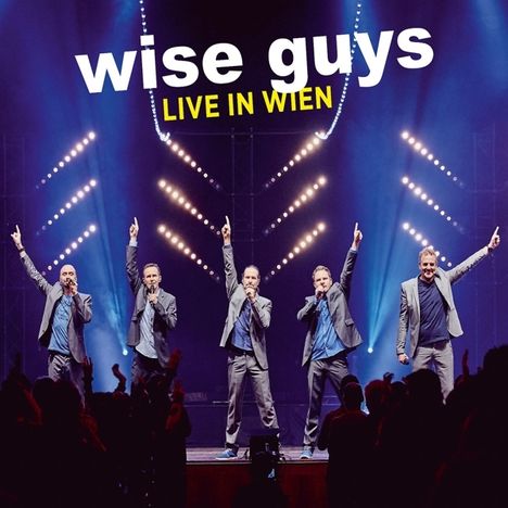 Wise Guys: Live in Wien (Deluxe Edition), 2 CDs und 1 DVD