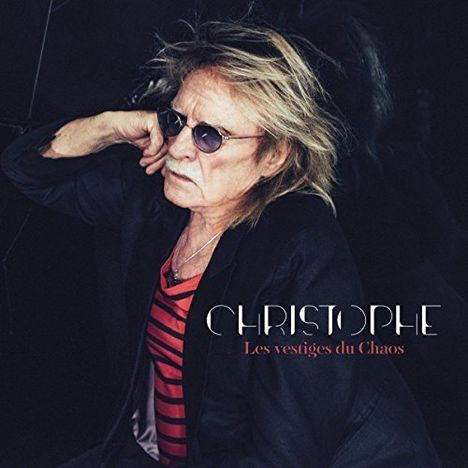 Christophe: Les Vestiges Du Chaos, CD