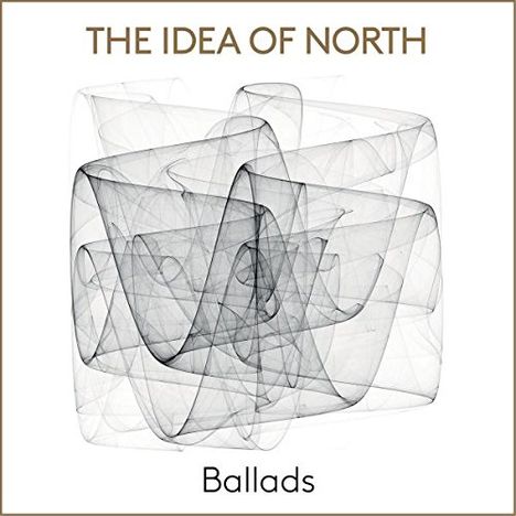 The Idea Of North: Ballads, CD