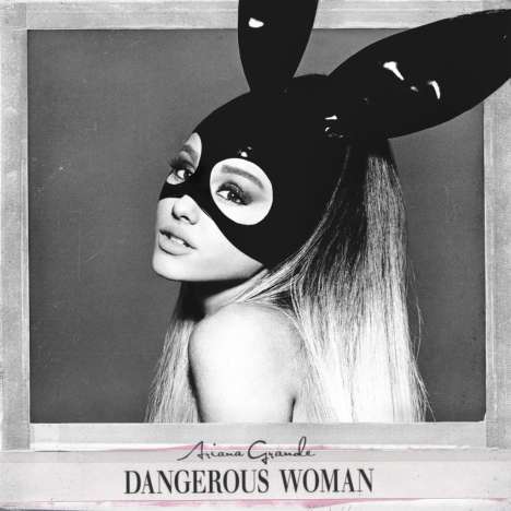 Ariana Grande: Dangerous Woman (Limited Deluxe Edition), CD