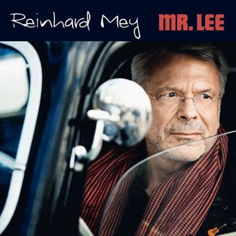 Reinhard Mey (geb. 1942): Mr. Lee (180g) (Limited Edition), 2 LPs