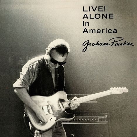 Graham Parker: Live! Alone In America (Digipack), CD