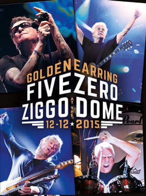 Golden Earring (The Golden Earrings): Five Zero At The Ziggo Dome 2015, DVD