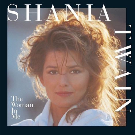 Shania Twain: The Woman In Me, LP