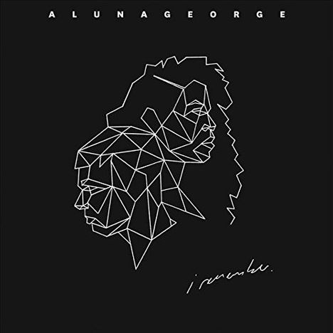 AlunaGeorge: I Remember, LP