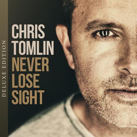 Never Lose Sight (Deluxe-Edition), CD
