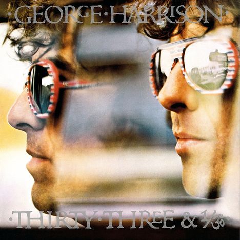 George Harrison (1943-2001): Thirty Three &amp; 1/3 (remastered) (180g), LP