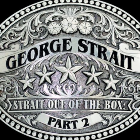 George Strait: Strait Out Of The Box: Part 2, 3 CDs