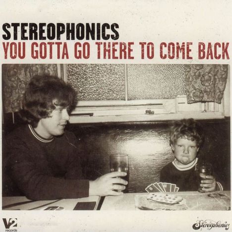 Stereophonics: You Gotta Go There To Come Back (180g), 2 LPs