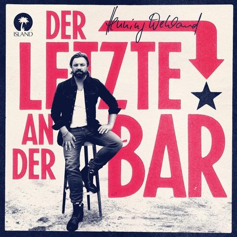 Henning Wehland: Der Letzte an der Bar, CD