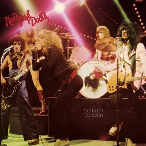 New York Dolls: Too Much Too Soon (180g), LP